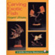 Carving Exotic Fish