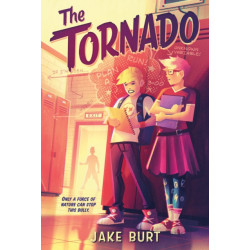 The Tornado: A Novel