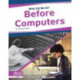 Before Computers