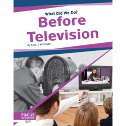 Before Television