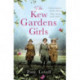 The Kew Gardens Girls: An emotional and sweeping historical novel perfect for fans of Kate Morton