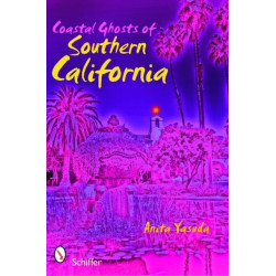 Coastal Ghosts of Southern California