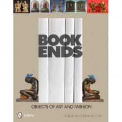 Bookends: Objects of Art and Fashion
