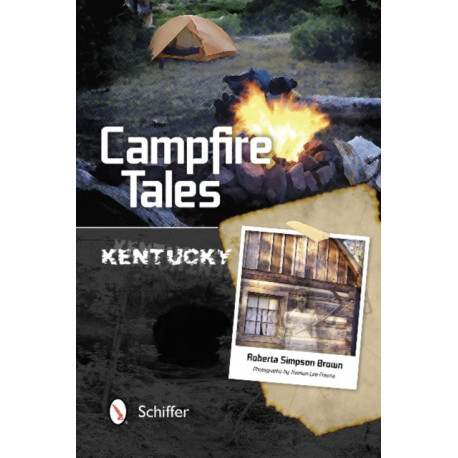 Campfire Tales Kentucky