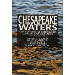 Chesapeake Waters: : Four Centuries of Controversy, Concern, and Legislation