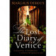 The Lost Diary of Venice