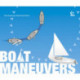 Boat Maneuvers