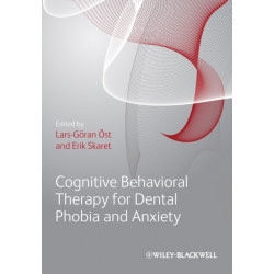 Cognitive Behavioral Therapy for Dental Phobia and Anxiety