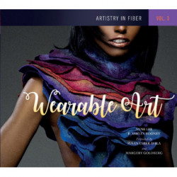 Artistry in Fiber, Vol. 3: Wearable Art