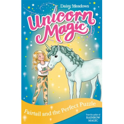 Unicorn Magic: Fairtail and the Perfect Puzzle: Series 3 Book 3