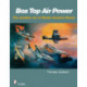 Box Top Air Power: The Aviation Art of Model Airplane Boxes