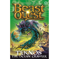 Beast Quest: Teknos the Ocean Crawler: Series 26 Book 1