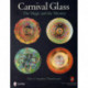 Carnival Glass: The Magic and the Mystery