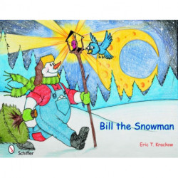 Bill the Snowman