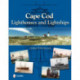 Cape Cod Lighthouses and Lightships