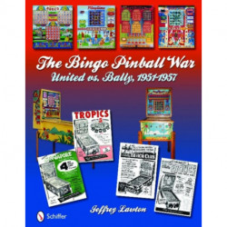 The Bingo Pinball War: United vs Bally, 1951-1957