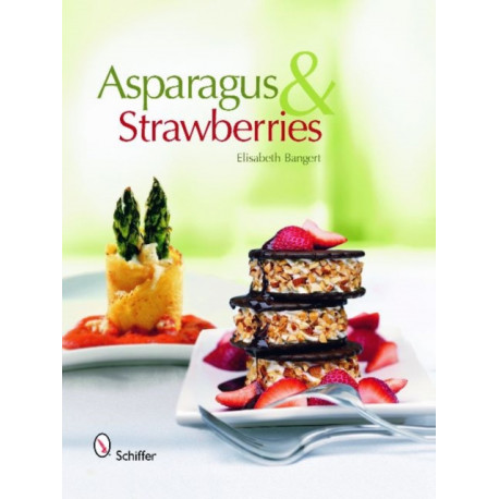 Asparagus & Strawberries