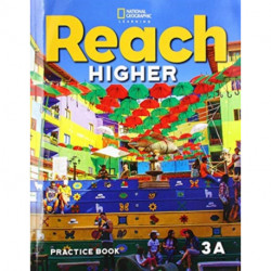 Reach Higher 3A: Practice Book