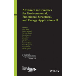 Advances in Ceramics for Environmental, Functional, Structural, and Energy Applications II