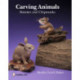 Carving Animals -- Bunnies and Chipmunks