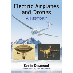 Electric Airplanes and Drones: A History