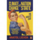 Climate Change and the Nation State: The Realist Case