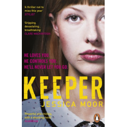 Keeper: The breath-taking literary thriller