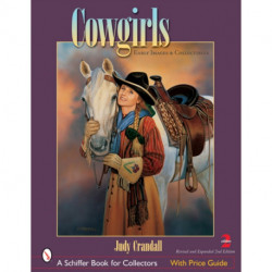 Cowgirls: Early Images and Collectibles