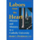 Labors from the Heart: Mission & Ministry Catholic University