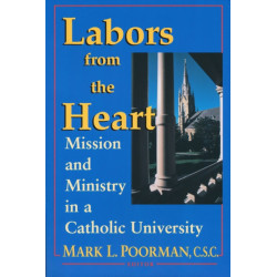 Labors from the Heart: Mission & Ministry Catholic University