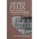 Arabia Felix from the Time of the Queen of Sheba: Eighth Century B.C. to First Century a.D.