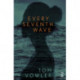 Every Seventh Wave