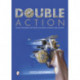 Double Action: Classic Revolvers for Target Shooting, Hunting, and Security