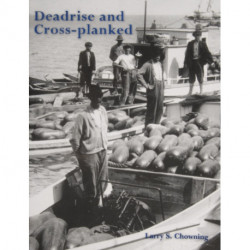 Deadrise and Cross-planked