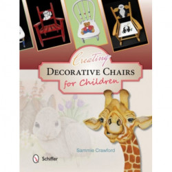 Creating Decorative Chairs for Children: 8 Painting Projects