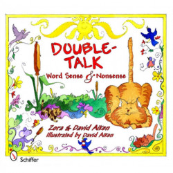 Double-Talk: Word Sense and Nonsense: Word Sense and Nonsense