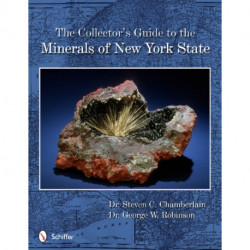 The Collector's Guide to the Minerals of New York State