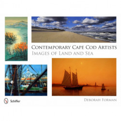 Contemporary Cape Cod Artists: Images of Land and Sea