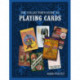 The Collector's Guide to Playing Cards