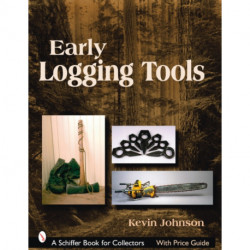 Early Logging Tools