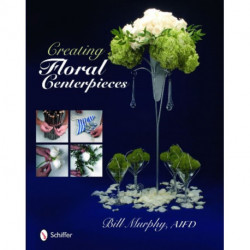 Creating Floral Centerpieces