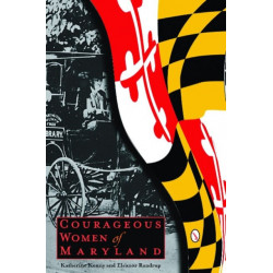 Courageous Women of Maryland