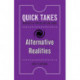 Alternative Realities