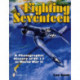 Fighting Seventeen: A Photographic History of VF-17 in World War II