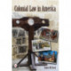 Colonial Law in America