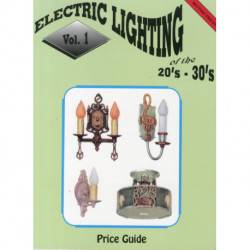 Electric Lighting of the 20s & 30s Vol. 1