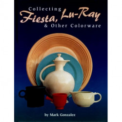 Collecting Fiesta, Lu-Ray & Other Colorware
