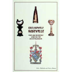 Exclusively Roseville: Price and Inventory Guide for the Collector/Dealer