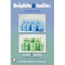 Delphite & Jadite: A Pocket Guide