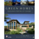 Green Homes: Dwellings for the 21st Century